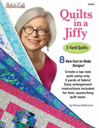 Fabric Cafe: Quilts in a Jiffy 3-Yard Quilts