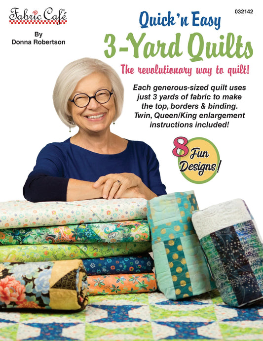 Fabric Cafe: Quick'n Easy 3-Yard Quilts